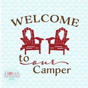 Illinois Welkom op onze camper emmer design Sign IL Camping SVG DXF EPS AI cut-bestanden voor de Cricut Silhouette & andere snijmachines