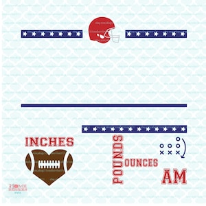 American Football Geburt Ankündigung Statistiken Vorlage Svg Baby Stats Svg Sport-Thema Svg Dxf Eps Jpg Dateien für Cricut Silhouette