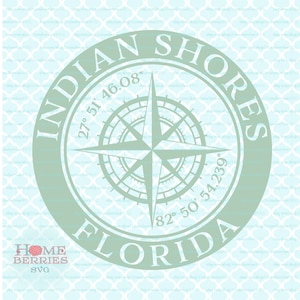 Indian Shores Florida FL nautische Lage Kompass Rose Beach Home Hometown Svg Dxf eps ai geschnitten Dateien für Cricut Silhouette & andere