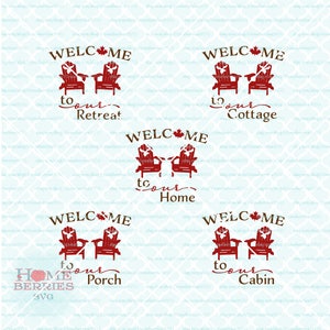 Canadese Welkom bundel - Welkom op onze Cabin, Cottage, huis, veranda, terugtrekken van svg dxf eps jpg ai-bestanden voor Cricut silhouet & others