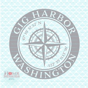 Gig Hafen WA Washington Heimatstadt Kompass Rose Breitengrad Längengrad Nautische Koordinaten svg dxf eps ai Schnittdateien