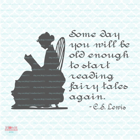 Old Enough For Fairy Tales Cutting File / Clipart Svg, Eps, Dxf.