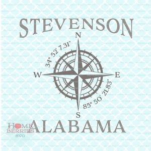 Stevenson Alabama Hometown Home Compass Rose Latitude Longitude Nautical Coordinates svg dxf eps ai cut files for Cricut Silhouette