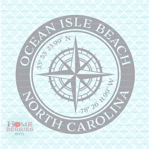 Ocean Isle Beach North Carolina Nord-Carolina Nautische Breite Kompass Rose Heimatstadt Koordinaten svg dxf eps ai Schnittdateien für Cricut Silhouette