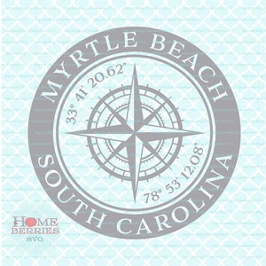Myrte Beach South Carolina Hometown Home Compass Rose Nautische Koordinaten svg dxf eps ai Plotterdatei für Cricut Silhouette