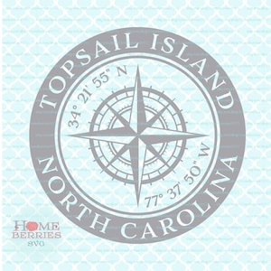 Topsail Island svg North Carolina nautische Lage svg NC Urlaub svg Breitengrad svg Längengrad svg North Carolina Home svg dxf eps ai