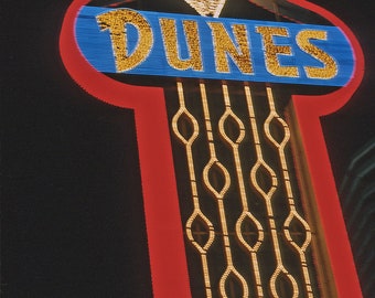 Vintage 1960-70&#39;s Las Vegas Casinos and  Neon Sign - Dunes