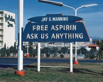 Vintage Aprin Sign - Jay G. Manning - Free Asprin Ask Us Anything
