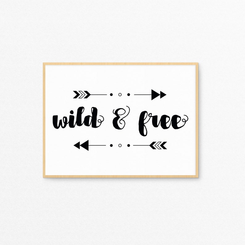 Printable wild &amp; Free Boho Arrows Art Print Kids Room Decor Baby ...