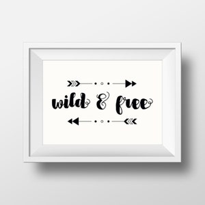 Printable wild &amp; Free Boho Arrows Art Print Kids Room Decor Baby ...