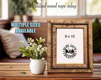 Barnwood style frames with inlayed rope embellishment for a natural rustic farm, country and western appeal. 8x10, 5x7, 4x6 and 4x4 sizes.