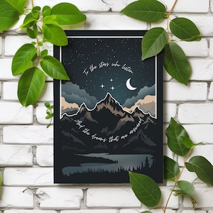 ACOTAR Art Print | Officially Licensed | To the stars who listen, and the dreams that are answered. | Feyre & Rhysand | Mountain | 5x7 Print