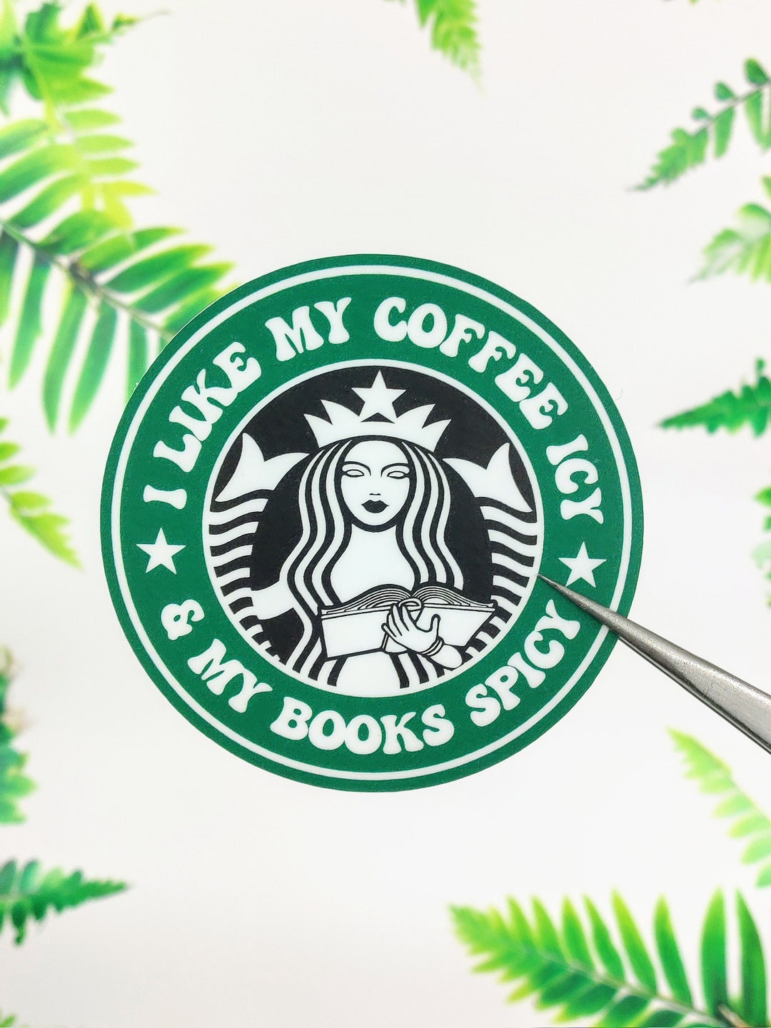 Bookish Sticker | Coffee Lover | I Like My Coffee Icy & My Books Spicy ...