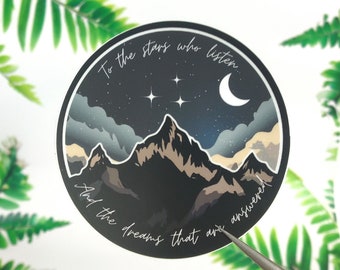 ACOTAR Officially Licensed Sticker | To the stars who listen, and the dreams that are answered. | Feyre & Rhysand | Mountain Sticker | Stars