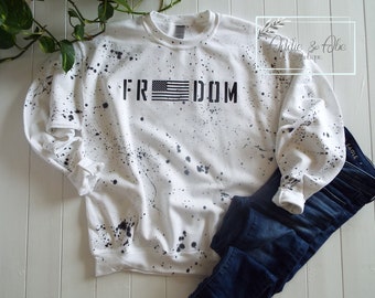 Freedom crewneck sweater with black splatter| American Flag| American crewneck| Crewneck sweater| crewneck sweatshirt