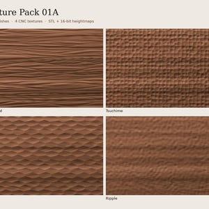 K&ouml;nnte beinhalten: Texture Pack 01A mit vier braunen CNC-Texturen namens Driftwood, Tsuchime, Naguri und Ripple. Das Bild zeigt handgefertigte Oberfl&auml;chen, STL-Dateien und 16-Bit-Heightmaps mit verschiedenen Mustern wie wellenf&ouml;rmigen Linien, geh&auml;mmerten Vertiefungen, geometrischen Schuppen und Holzmaserung.