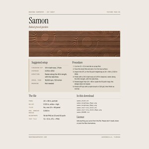 May include: A digital product specification sheet titled Samon featuring a brown wood texture with concentric circular patterns. The document includes technical details, a suggested setup, procedure steps, file information, and a license section.