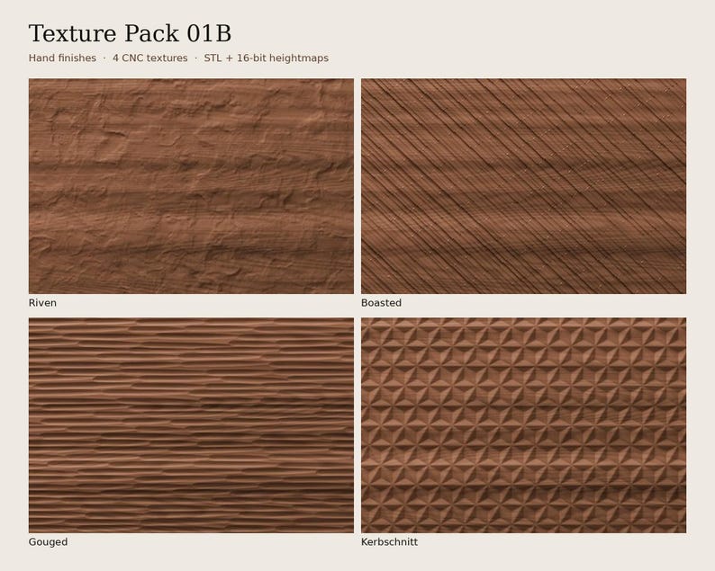 May include: Texture Pack 01B featuring four brown wood-like CNC textures labelled Riven, Boasted, Gouged, and Kerbschnitt. The digital collection includes hand finishes, STL files, and 16-bit heightmaps for detailed surface modelling and design.