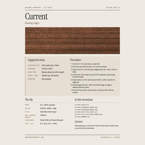 May include: A digital cut sheet titled Current featuring a brown rectangular sample with a flowing ridge texture. The document includes sections for suggested setup, procedure, file specifications, and download contents in inches.