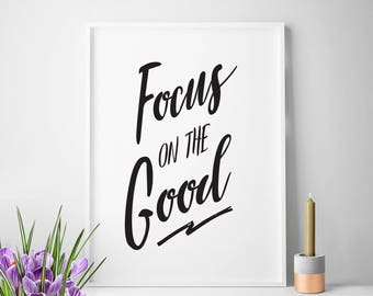 Focus On The Good office art office quote small office home office print office poster office decor office printable art