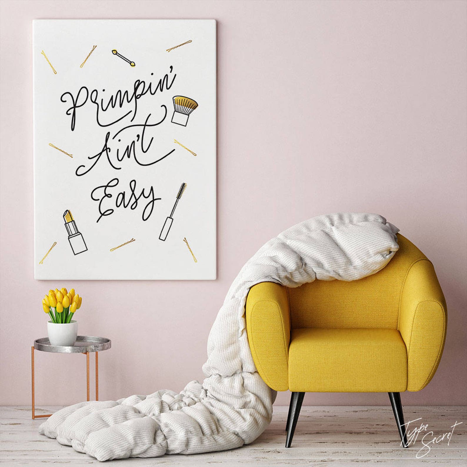 Primpin Aint Easy Print Primpin' Ain't Easy Prints - Etsy