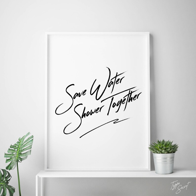 Bath Room Toilet Poster Shower Save Water Together Image 0