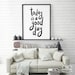 Printable Quotes Today is A Good Day Printable (Instant Download) - Etsy