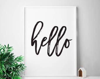 Black and white, hello, welcome print, hello sign, hello printable art, foyer wall art, entry way wall art, apartment wall art, hello art