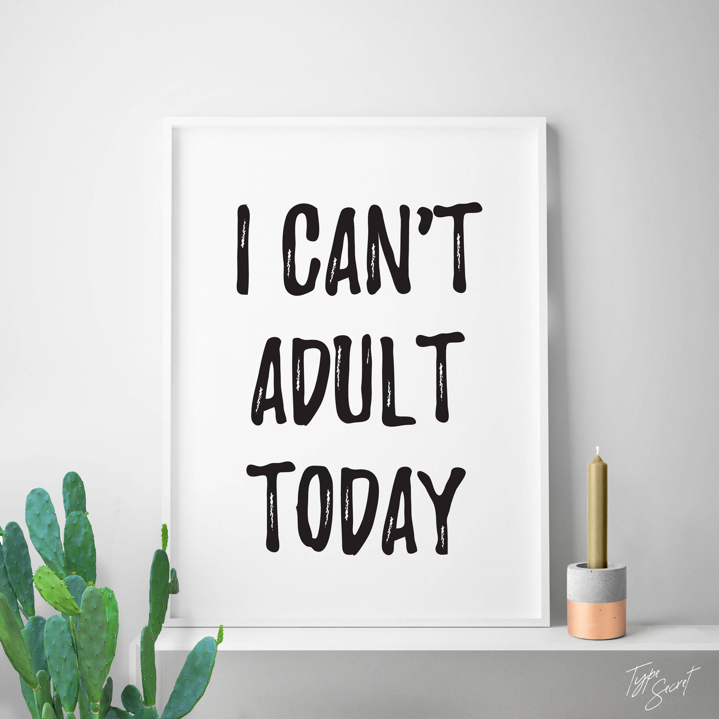 I Can't Adult Today Funny Quotes Funny Wall Art Gift - Etsy I Can't Adult Today Funny Quotes Funny Wall Art Gift - Etsy