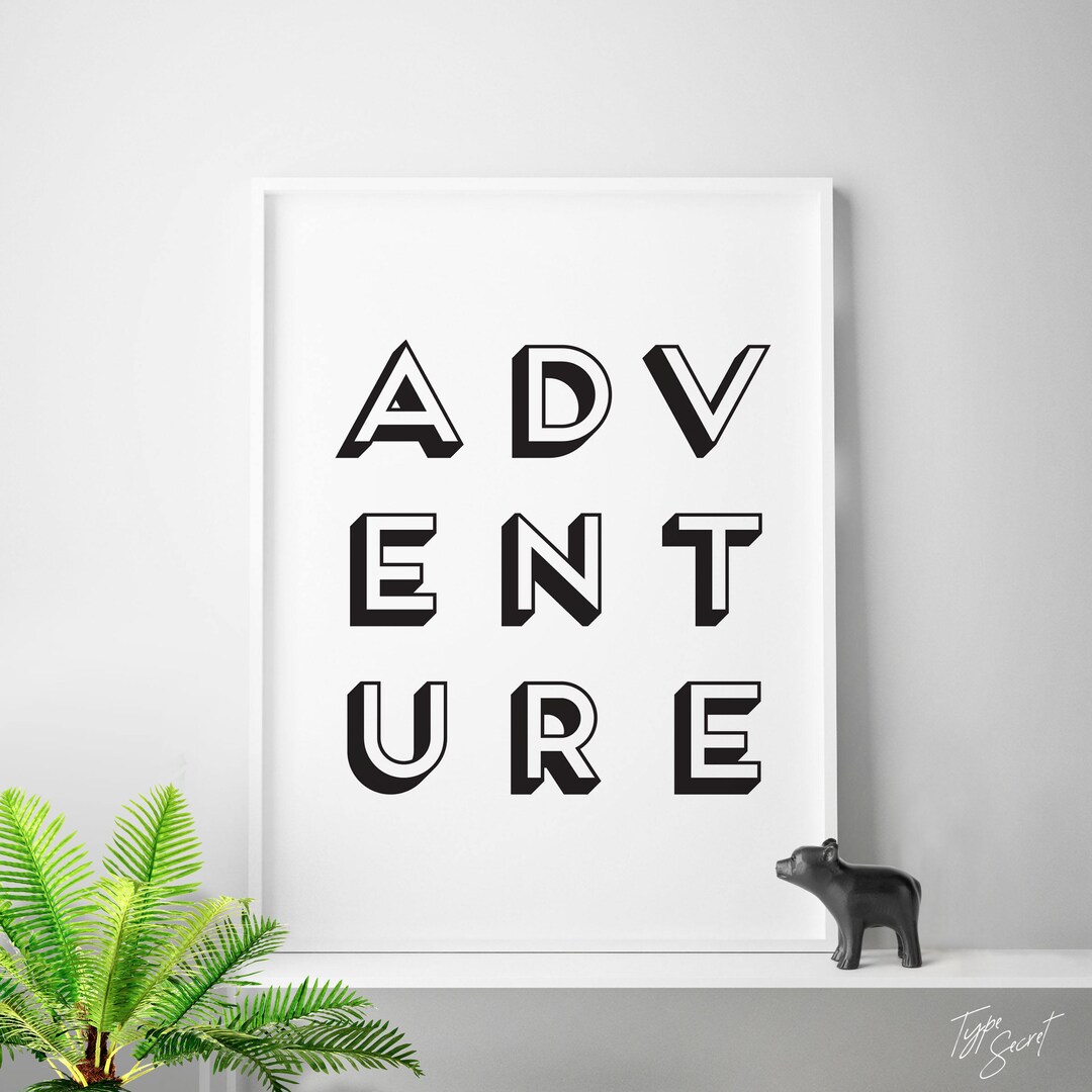 Adventure Printable, Adventure, Wall Decor, Greatest Adventure ...