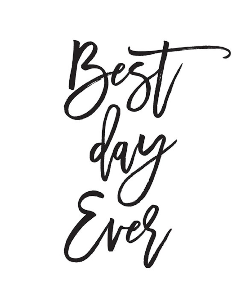 Wall Art best Day Ever Printable Inspirational Etsy