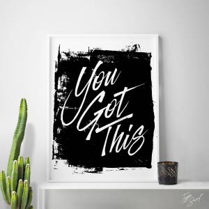 Printable art &quot;YOU GOT THIS&quot; quote art printable quote motivational typography wall art typographic print typography poster