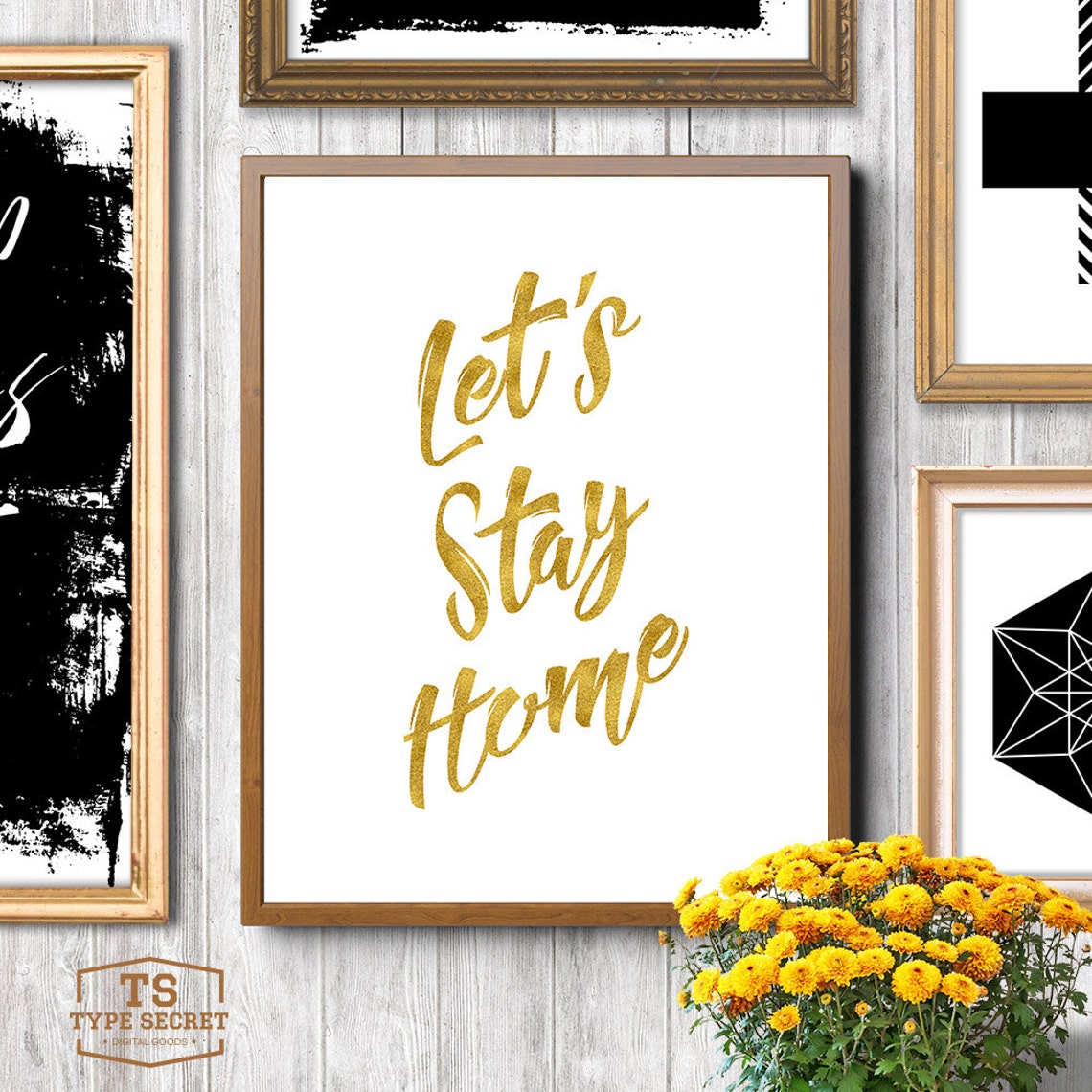 Printable Gold Foil Wall Art Typography Poster Home Art Etsy