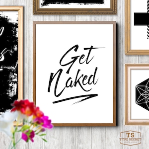 Get Naked Print Quote Bathroom Printable Wall Art Bathroom Decor ...