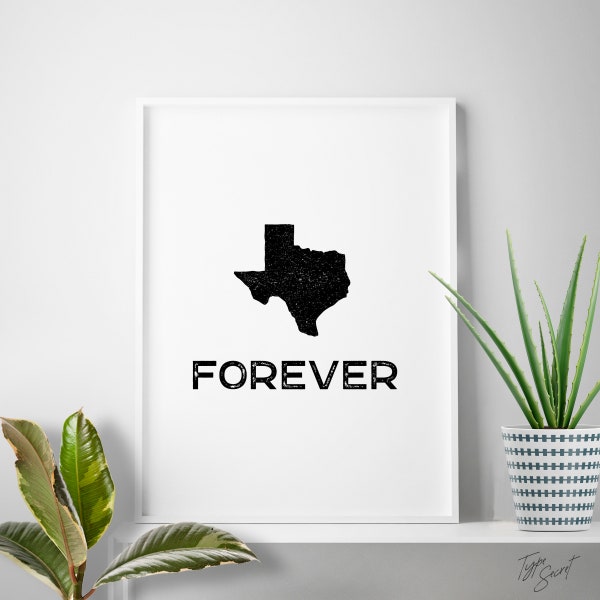 Affiche noir et blanc Texas Forever, Texas thème cadeau Texas State Art, Houston, Texas amant, Texan, Texas Phrase Art, Texas art imprimable