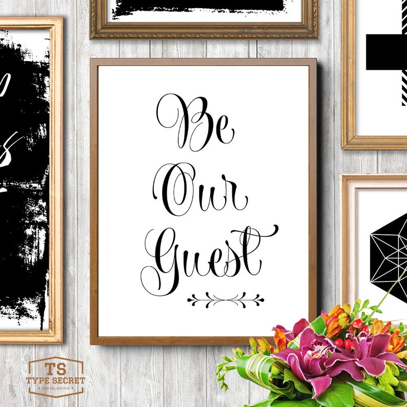Be Our Guest Printable Quote Home Decor Guest Room Etsy UK