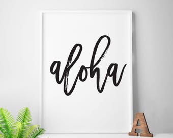 Black and white, ALOHA, welcome print, aloha sign, Hawaiian printable art, Hawaii, beach vibes, beach house print, beach house decor