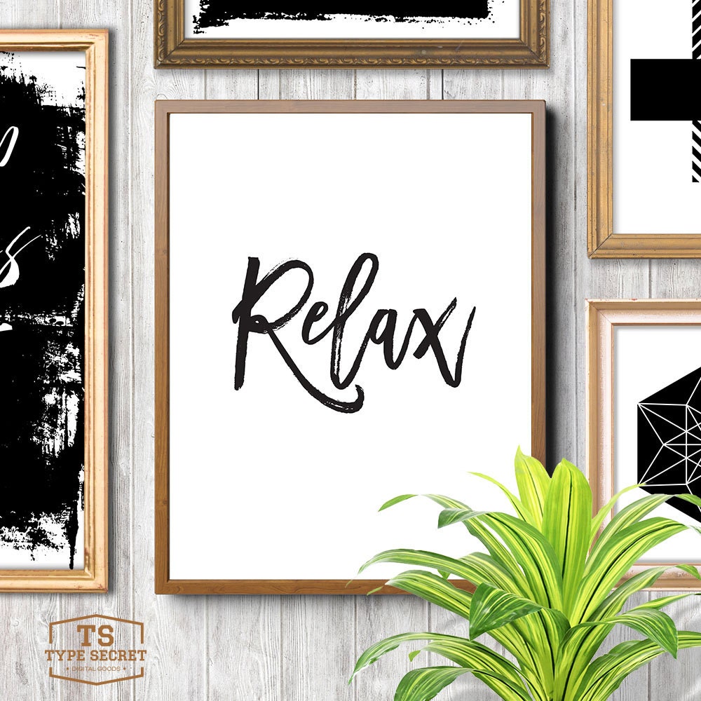 RELAX, Printable Art, Relax Sign, Relax Print, Black and White