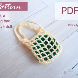 May include: A crocheted square string bag in a light beige color, designed for a 1/6 doll. The bag has a net-like structure and two handles. The image includes the text "Pattern" and "PDF", with "Difficulty level: Easy".