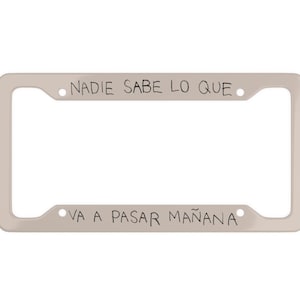 Nadie Sadie Lo Que Va A Pasar Mañana License Plate, Bad Bunny License Plate Frame, Cowboy License Plate Frame, Bad Bunny Accessories