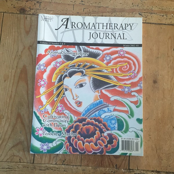 NAHA Aromatherapy Journal 2002 Vol 12 Nos 3 & 4 Winter National Association of Aromatherapy Japan