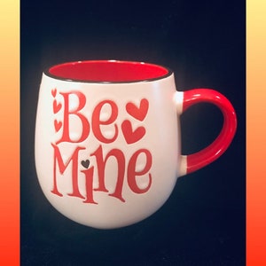 BE MINE Valentines Mug | Valentines | Coffee Mug | Valentines Mugs| Gifts for Valentines Day | Valentines Day