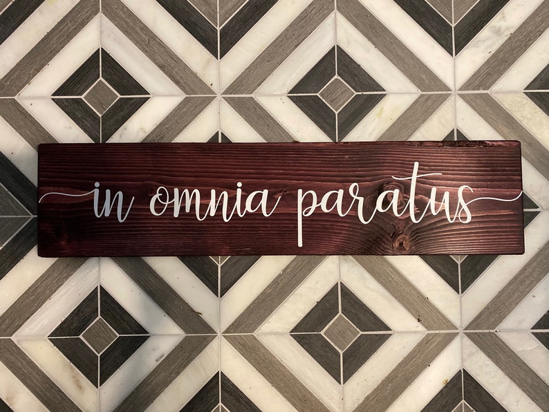 In Omnia Paratus Home Rustic Tile Birthday Gift Christmas Etsy