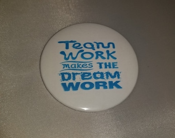 Team Work Makes The Dream Work - M-D10012