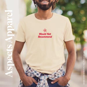 Funny Ironic Slogan T-Shirt, One Star Would Not Recommend Tee, Humorous Graphic Top, Sarcastic Joke Shirt, Softstyle Unisex Tee for Men and