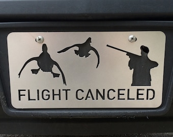 Vuelo cancelado - Cubierta de matrícula / Caza de patos / Metal / Matrícula personalizada / Decorativa / Acero / Accesorios para camiones / N.° 4500