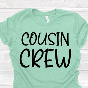 Cousin Crew SVG, Cousin Svg, Cousin Shirts svg | Instant Download svg eps dxf png jpeg cut file | AQ23