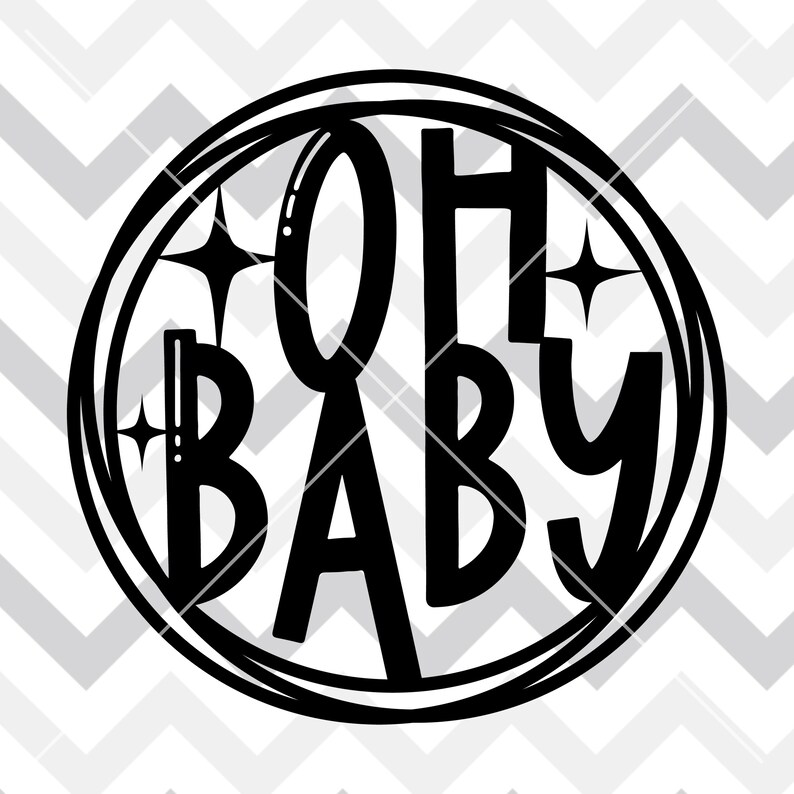 Download Oh Baby Svg Cake topper svg Baby Shower svg eps dxf png ...