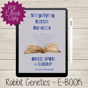 Rabbit E-Book | Rabbit Genetics | ABC Rabbits | Rabbit Colors | Rabbit Genotypes | Rabbitries | Rabbitry | E-Book | Rabbit Information