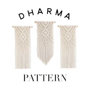Macrame Pattern/Tutorial for Wall Hanging "Dharma" DIY Beginners Lesson, Macrame Instructions, Guide, Macrame Book, How to Macrame